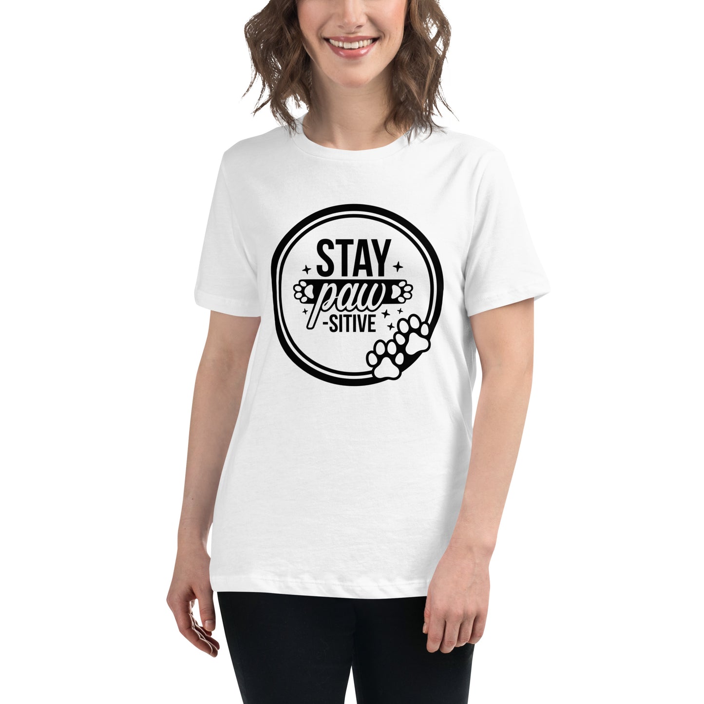 Stay Pawsitive Women's Relaxed T-Shirt