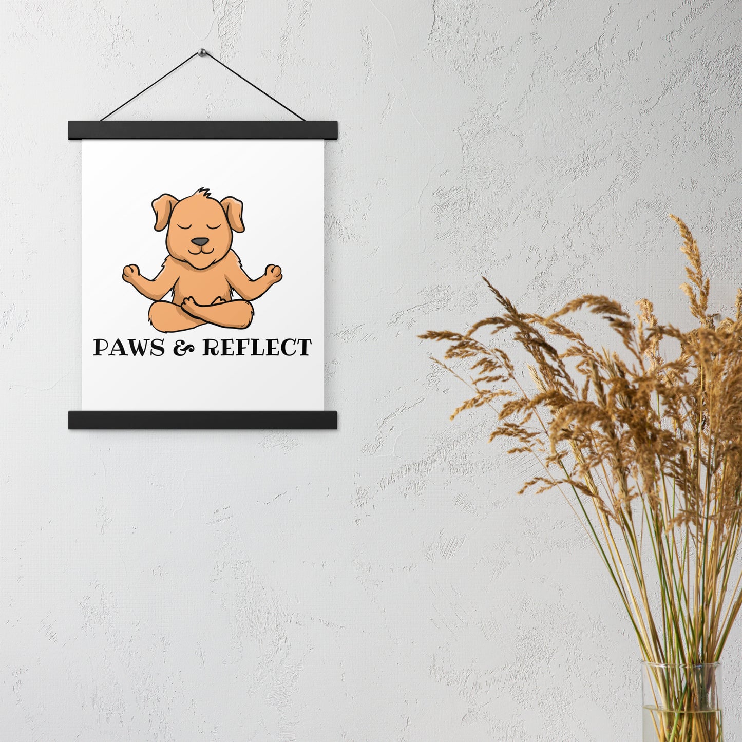 Paws & Reflect Poster with hangers