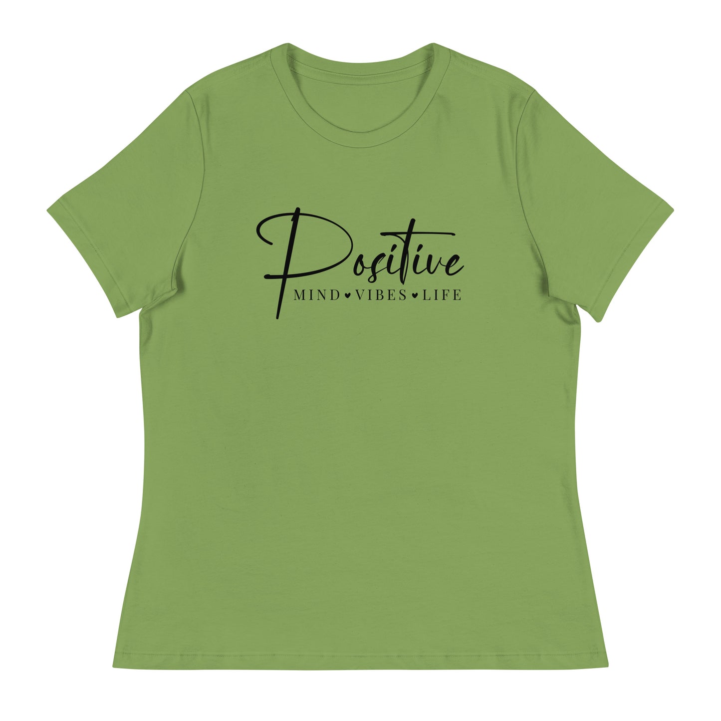 Positive Women's Relaxed T-Shirt